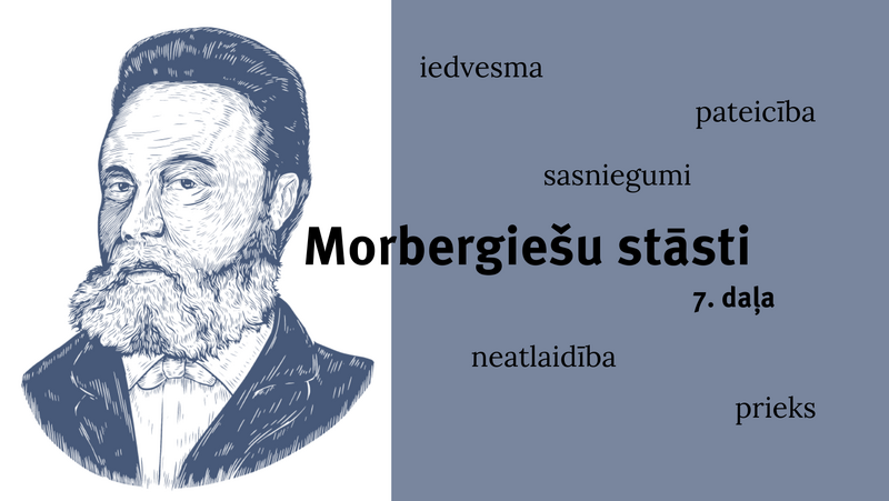 Morbergiešu stāsti: Uldis Neiburgs un Guntars Kitenbergs